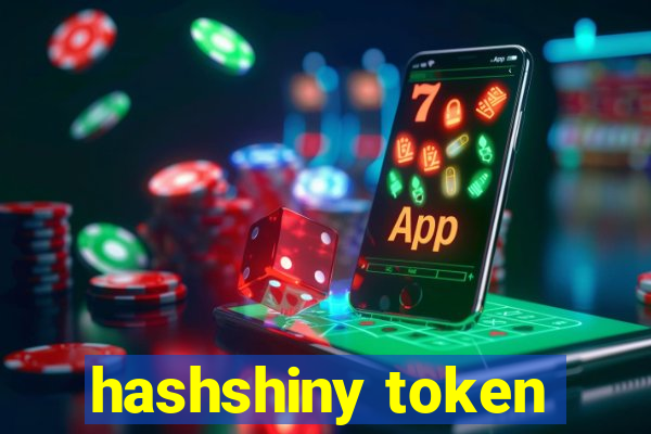 hashshiny token